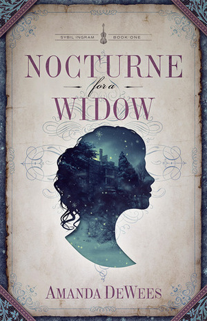 Nocturne for a Widow by Amanda DeWees