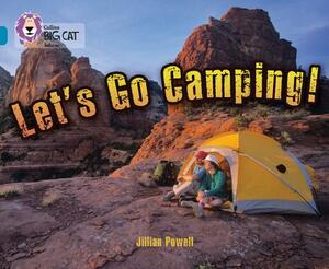 Let's Go Camping by Jillian Powell