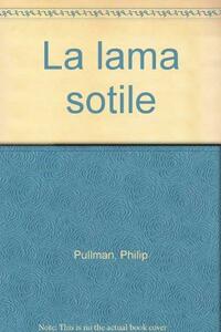 La lama sottile by Philip Pullman
