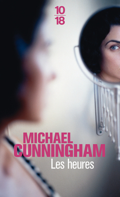 Les Heures by Michael Cunningham