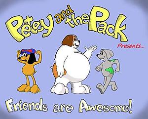 Petey and the Pack presents Friends Are Awesome! by Ryan Brown, Ryan Brown