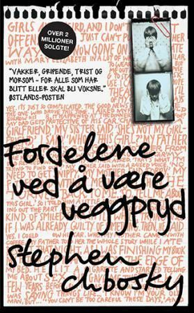 Fordelene ved å være veggpryd by Stephen Chbosky