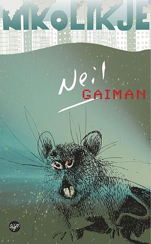 Nikolikje by Neil Gaiman