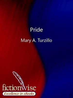 Pride by Mary A. Turzillo