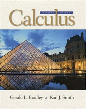 Calculus With Student Handbook by Gerald L. Bradley, Karl J. Smith