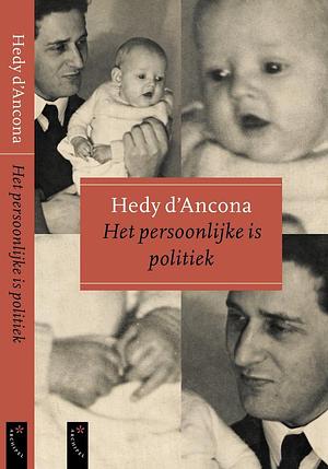 Het persoonlijke is politiek by Hedy d'Ancona