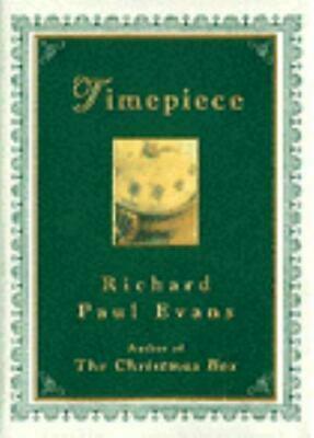 Timepiece by Richard Paul Evans