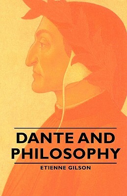 Dante and Philosophy by Étienne Gilson