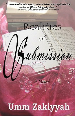 Realities of Submission by Umm Zakiyyah