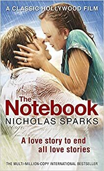 The Notebook by Nicholas Sparks