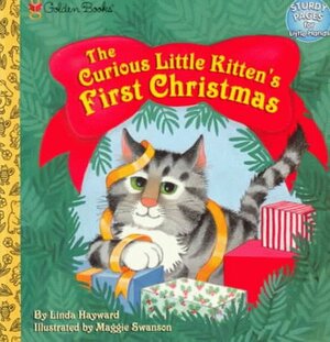 Curious Little Kitten's First Christmas by Linda Hayward