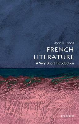 French Literature by John D. Lyons