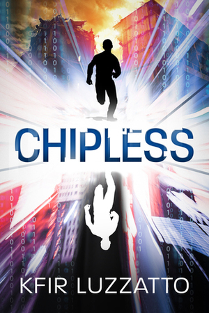 Chipless by Kfir Luzzatto