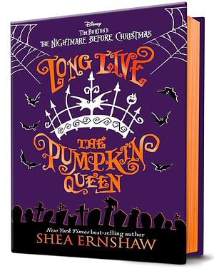 Long Live the Pumpkin Queen (Collector's Edition) by Shea Ernshaw