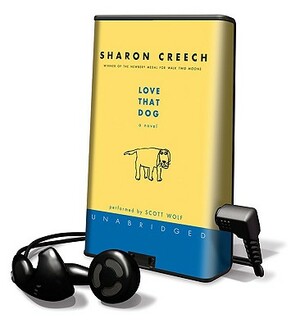 Love That Dog by Sharon Creech