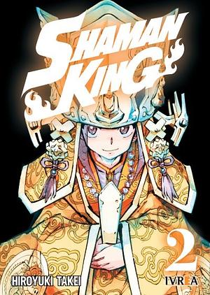 Shaman King Vol. 2: La estrella que anuncia el principio by Hiroyuki Takei