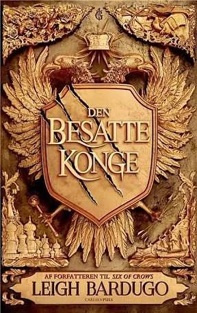 Den besatte konge by Leigh Bardugo