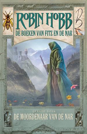 De Moordenaar van de Nar by Robin Hobb