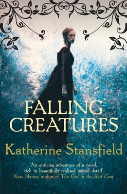 Falling Creatures by Katherine Stansfield