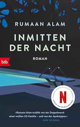 Inmitten der Nacht: Roman by Rumaan Alam