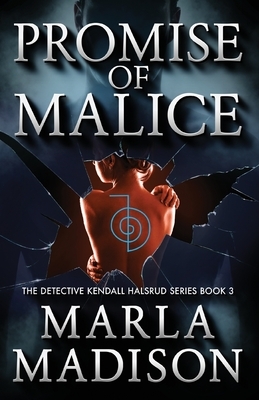 Promise of Malice by Marla Madison