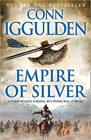 Empire of Silver by Conn Iggulden