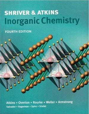 Inorganic Chemistry by Peter Atkins, D.F. Shriver