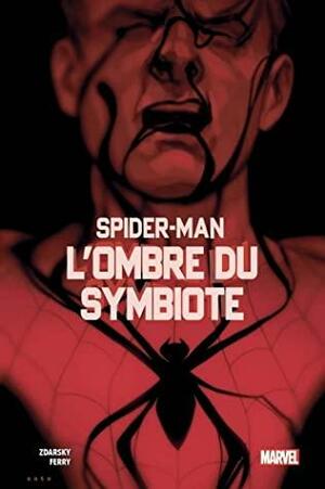 Spider-Man : L'ombre du symbiote by Chip Zdarsky