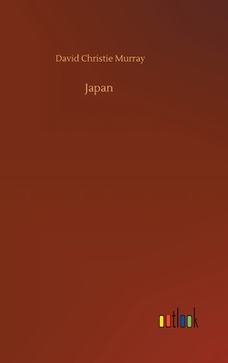 Japan by David Christie Murray