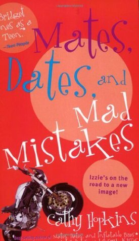 Mates, Dates, and Mad Mistakes by Cathy Hopkins