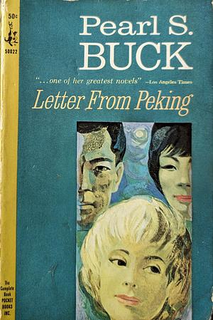 Letter from Peking by Pearl S. Buck