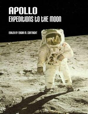 Apollo Expeditions to the Moon by National Aeronautics and Administration