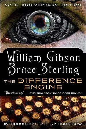 The Difference Engine by Bruce Sterling, William Gibson