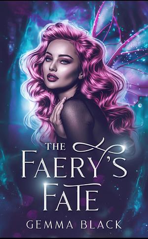 The Faery's Fate by Gemma Black