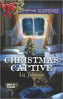 Christmas Captive by Liz Johnson