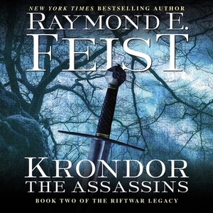 Krondor: The Assassins by Raymond E. Feist