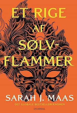Et rige af sølvflammer by Sarah J. Maas