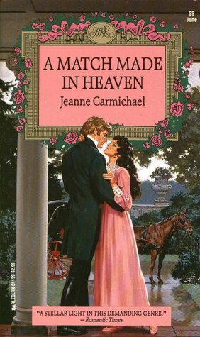 A Match Made In Heaven by Jeanne Carmichael