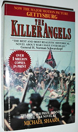 The Killer Angels by Michael Shaara