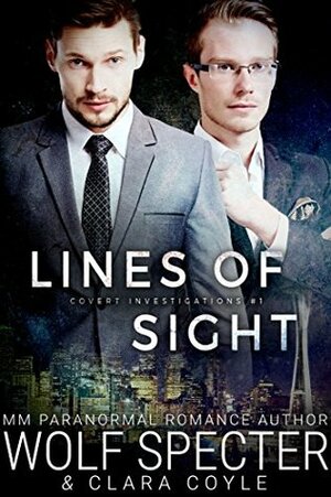 Lines of Sight by Clara Coyle, Wolf Specter