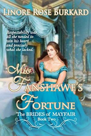 Miss Fanshawe's Fortune by Linore Rose Burkard