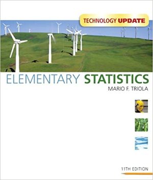 Elementary Statistics, Technology Update by Mario F. Triola