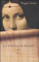 La figlia di Rashi by Maggie Anton