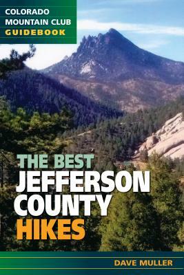 Best Jefferson County Hikes by Dave Muller