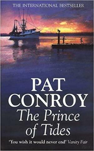 The Prince Of Tides by Pat Conroy