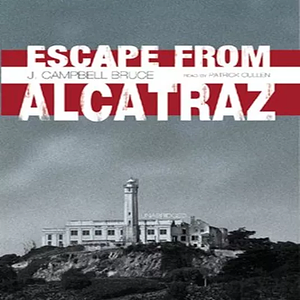 Escape from Alcatraz by J. Campbell Bruce