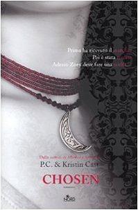 Chosen by P.C. Cast, Kristin Cast