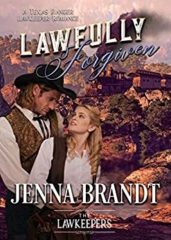 Lawfully Forgiven by Jenna Brandt