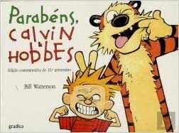 Parabéns, Calvin & Hobbes by Bill Watterson