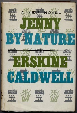 Jenny by Nature by Erskine Caldwell